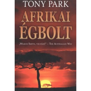 Tony Park: Afrikai égbolt