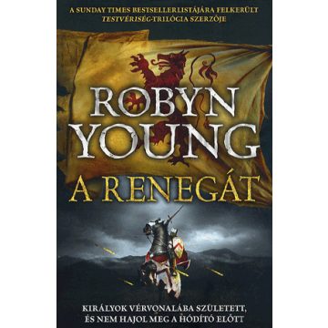 Robyn Young: A renegát