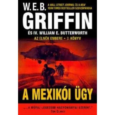 W. E. B. Griffin: A mexikói ügy