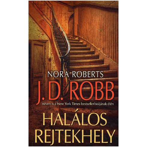 J. D. Robb: Halálos rejtekhely