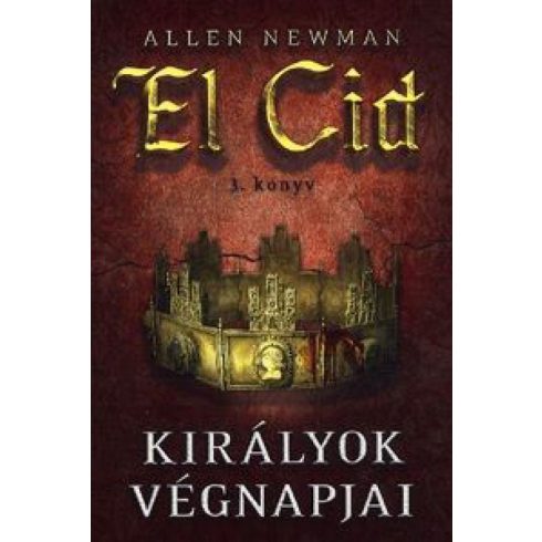 Allen Newman: Királyok végnapjai