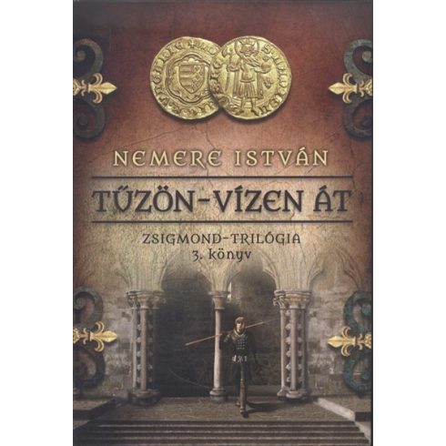 Nemere István: Tűzön-vízen át