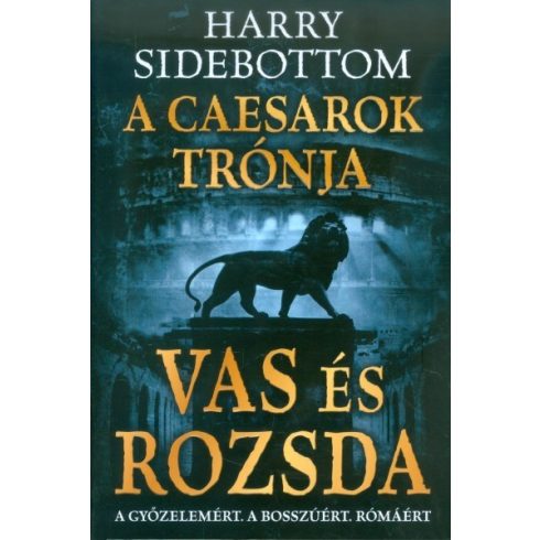 Harry Sidebottom: Vas és rozsda