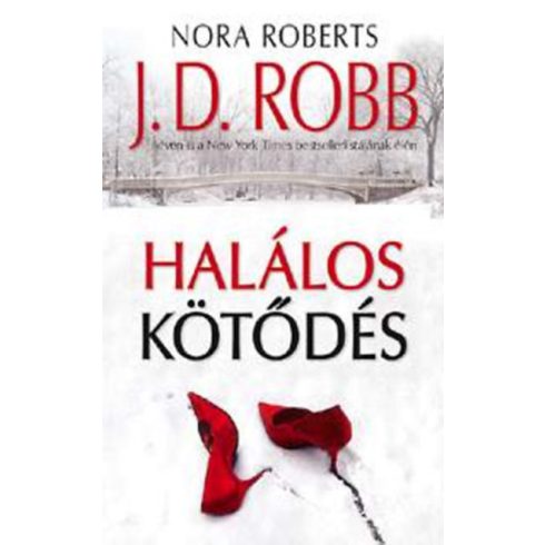 J. D. Robb: Halálos kötődés