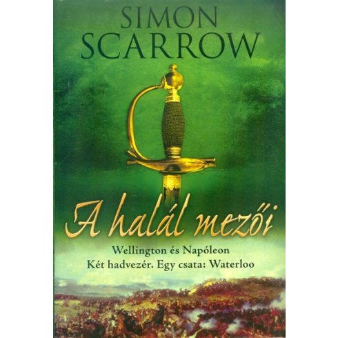 Simon Scarrow: A halál mezői