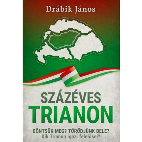 Drábik János: Százéves Trianon