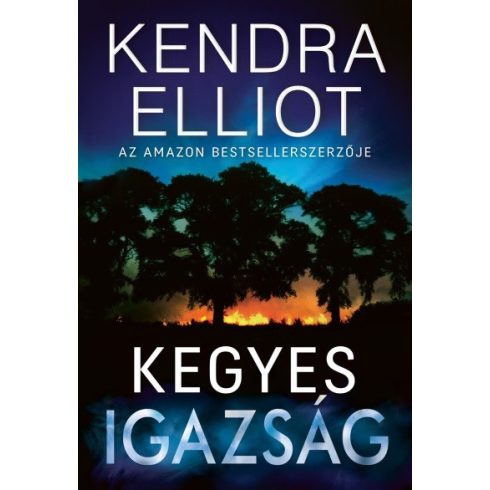 Kendra Elliot: Kegyes igazság