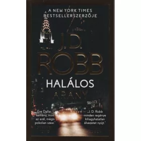 J. D. Robb: Halálos arany