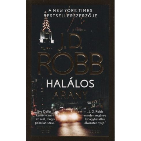 J. D. Robb: Halálos arany