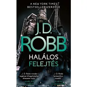 Békési József, J. D. Robb: Halálos felejtés