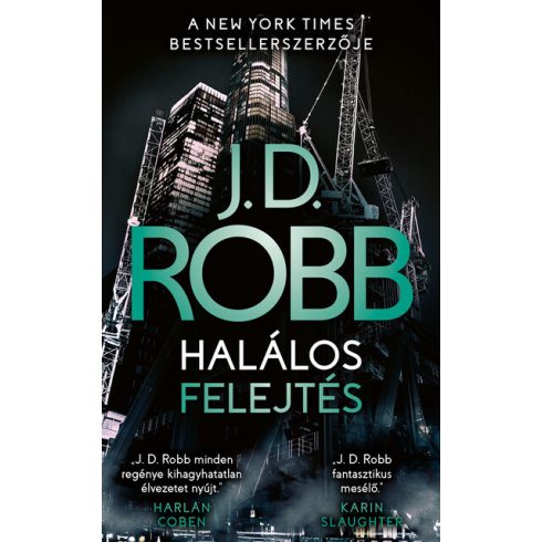 Békési József, J. D. Robb: Halálos felejtés