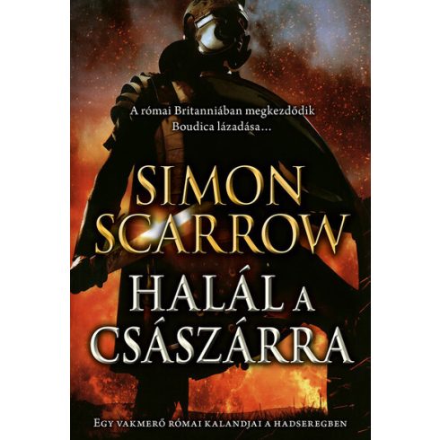 Simon Scarrow: Halál a császárra