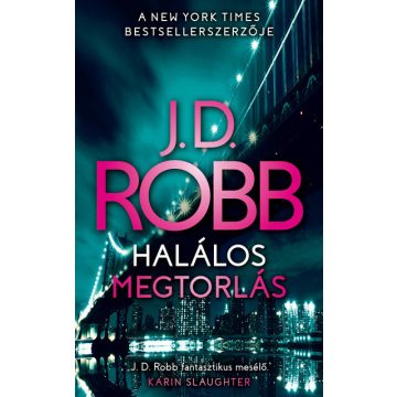 J. D. Robb: Halálos megtorlás