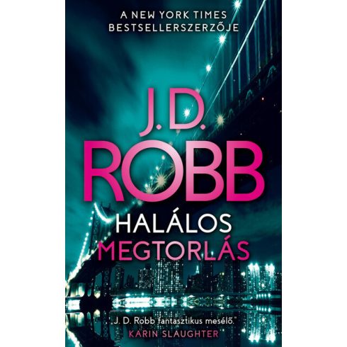 J. D. Robb: Halálos megtorlás