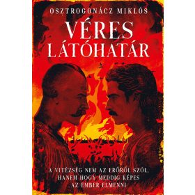 Osztrogonácz Miklós: Véres látóhatár