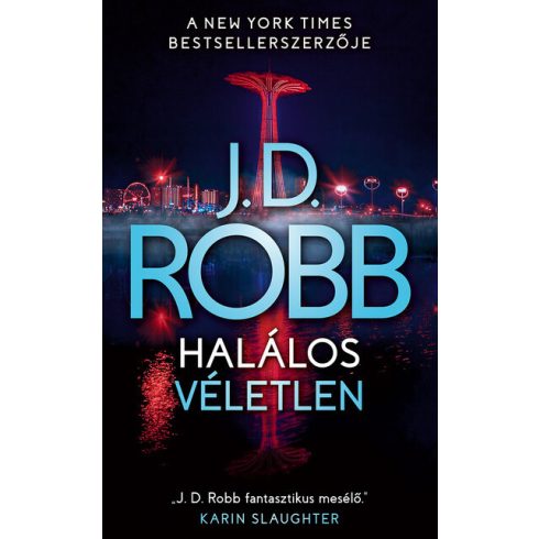 J. D. Robb: Halálos véletlen