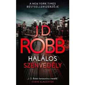 J. D. Robb: Halálos szenvedély