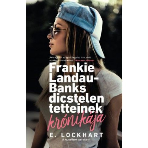 E. Lockhart: Frankie Landau-Banks dicstelen tetteinek krónikája