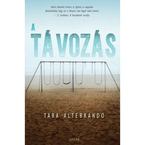 Tara Altebrando: A távozás