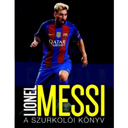 Mike Perez: Lionel Messi – A szurkolói könyv