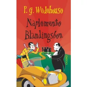 Pelham Grenville Wodehouse: Naplemente Blandingsben