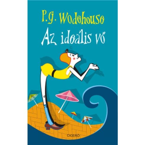 P. G. Wodehouse: Az ideális vő