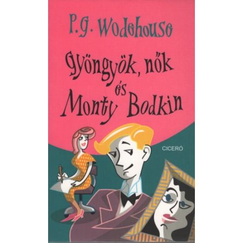P. G. Wodehouse: Gyöngyök, nők és Monty Bodkin