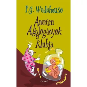 P. G. Wodehouse: Anonim Agglegények Klubja