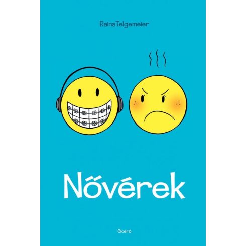 Raina Telgemeier: Nővérek