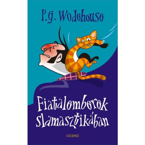 P. G. Wodehouse: Fiatalemberek slamasztikában