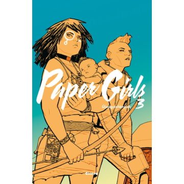 Brian K. Vaughan: Paper Girls – Újságoslányok 3.