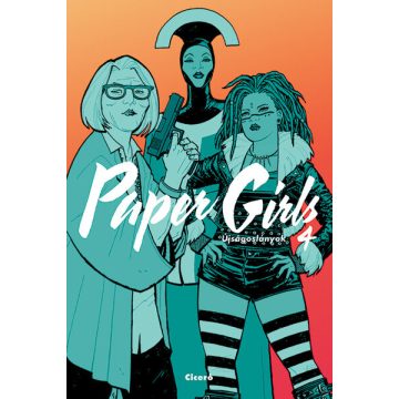 Brian K. Vaughan: Paper Girls – Újságoslányok 4.