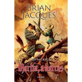 Brian Jacques: Martin, a harcos - Rőtfal regéi