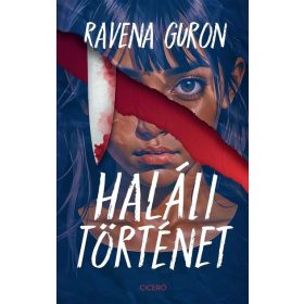 Ravena Guron: Haláli történet