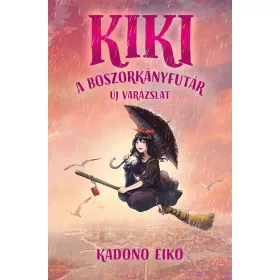 Kadono Eiko: Kiki, a boszorkányfutár 2. - Új varázslat