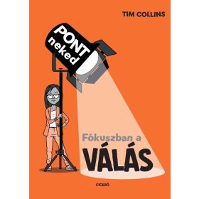 Tim Collins: Fókuszban a válás - Pont neked