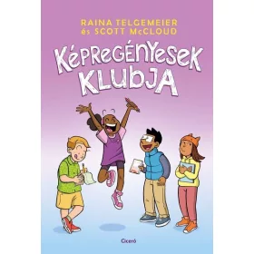 Raina Telgemeier: Képregényesek klubja