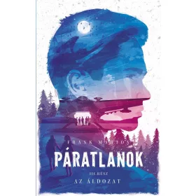   Frank Márton: Páratlanok III. - Az áldozat (új kiadás) (Névre szólóan dedikálható)