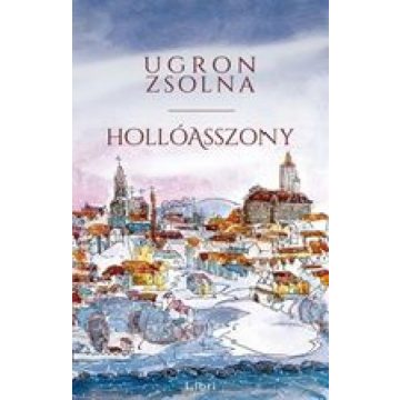 Ugron Zsolna: Hollóasszony