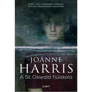 Joanne Harris: A St. Oswald fiúiskola