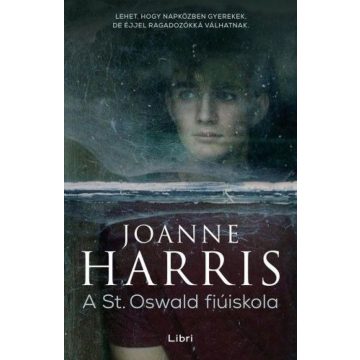 Joanne Harris: A St. Oswald fiúiskola