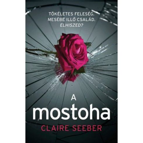 Claire Seeber: A mostoha