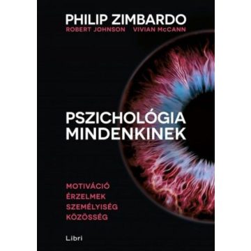   Philip Zimbardo, Robert Johnson, Vivian McCann: Pszichológia mindenkinek 3.