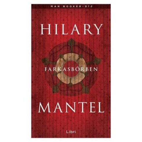 Hilary Mantel: Farkasbőrben