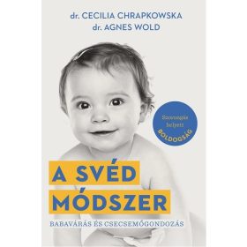 Agnes Wold, Cecilia Chrapkowska: A svéd módszer