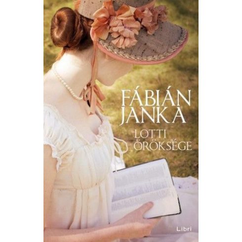 Fábián Janka: Lotti öröksége