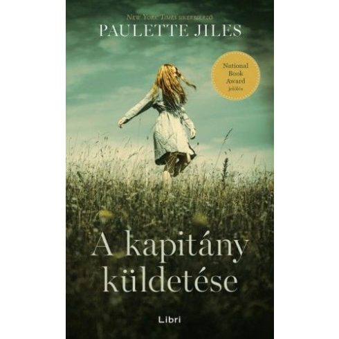 Paulette Jiles: A kapitány küldetése