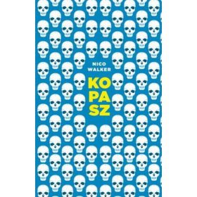 Nico Walker: Kopasz