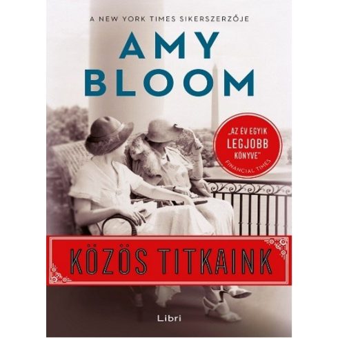 Amy Bloom: Közös titkaink