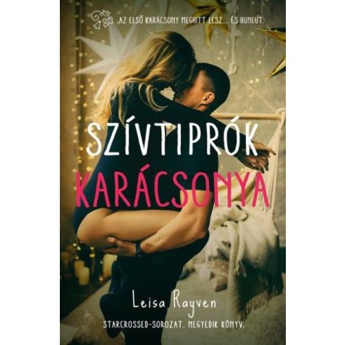 Leisa Rayven: Szívtiprók karácsonya